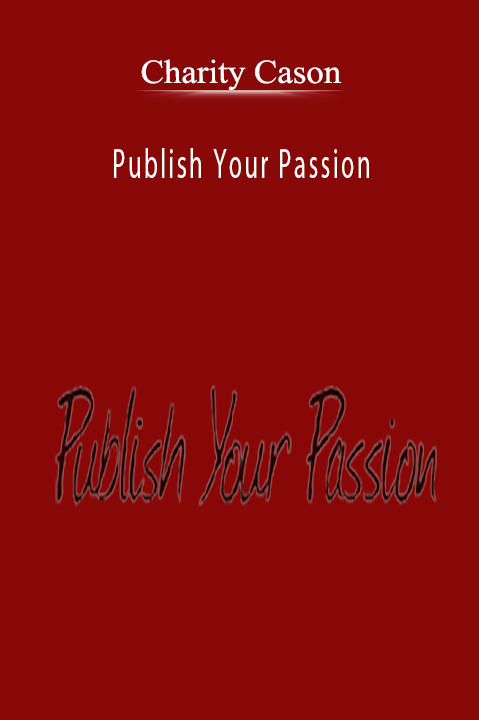 Publish Your Passion – Charity Cason