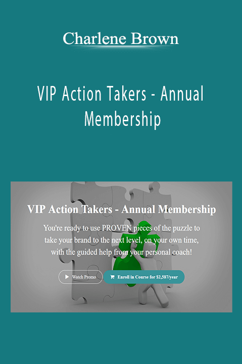 VIP Action Takers – Annual Membership – Charlene Brown