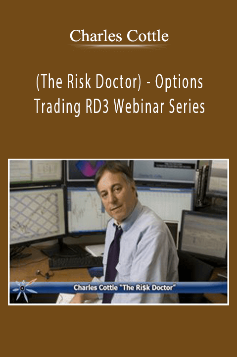 Options Trading RD3 Webinar Series – Charles Cottle (The Risk Doctor)