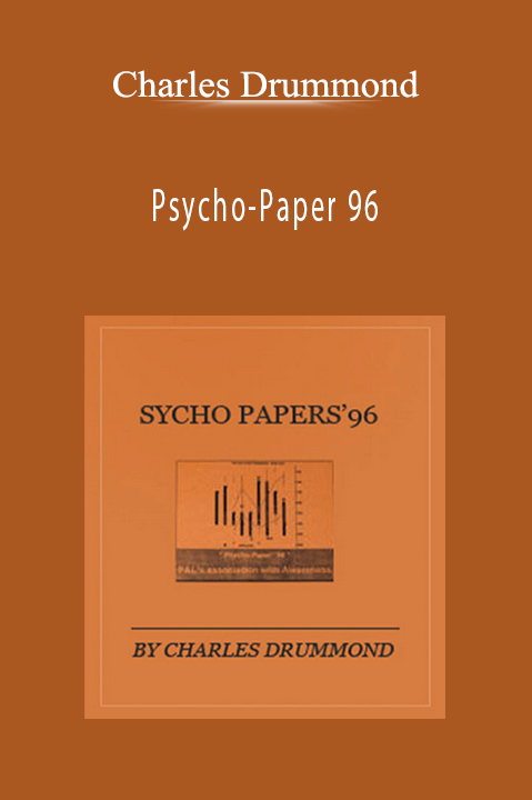 Psycho–Paper 96 – Charles Drummond