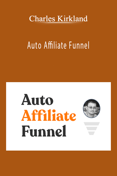 Auto Affiliate Funnel – Charles Kirkland