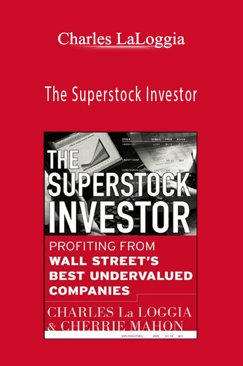 The Superstock Investor – Charles LaLoggia