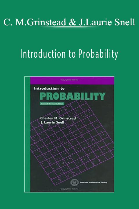 Introduction to Probability – Charles M.Grinstead