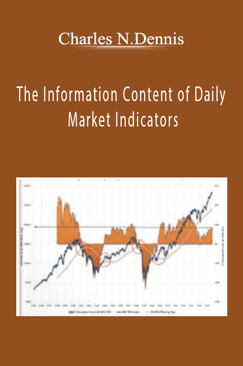 The Information Content of Daily Market Indicators – Charles N.Dennis