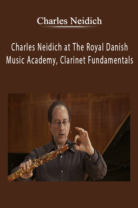 Charles Neidich at The Royal Danish Music Academy