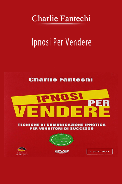 Ipnosi Per Vendere – Charlie Fantechi