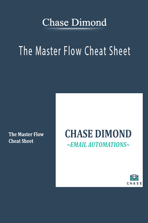 The Master Flow Cheat Sheet – Chase Dimond