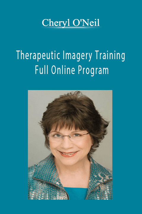 Therapeutic Imagery Training – Full Online Program – Cheryl O'Neil