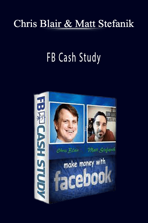 FB Cash Study – Chris Blair & Matt Stefanik