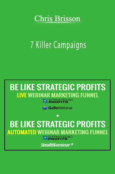 7 Killer Campaigns – Chris Brisson