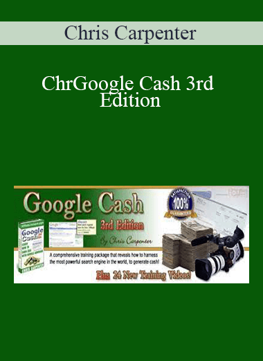 Google Cash 3rd Edition – Chris Carpenter