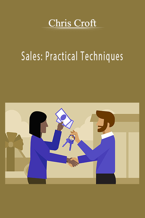 Sales: Practical Techniques – Chris Croft