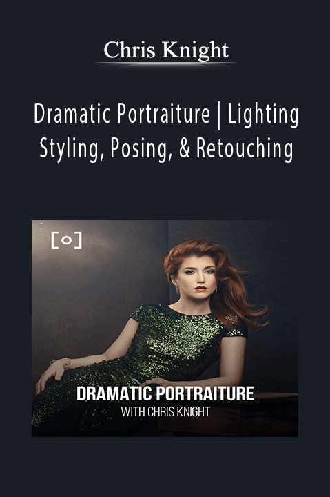 Dramatic Portraiture | Lighting