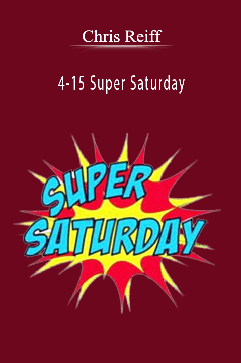 4–15 Super Saturday – Chris Reiff