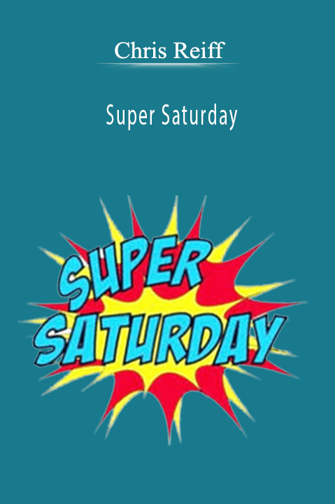 Super Saturday – Chris Reiff