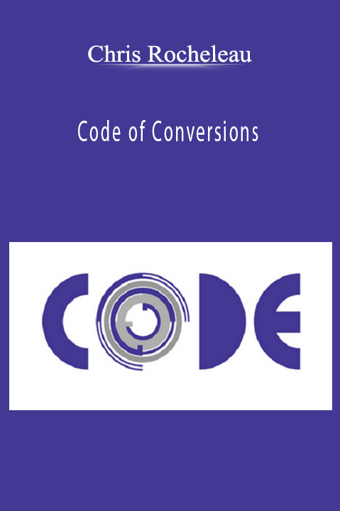 Code of Conversions – Chris Rocheleau