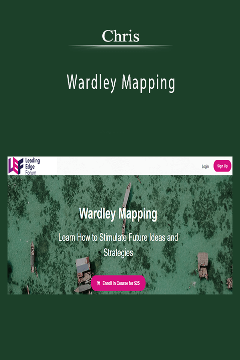 Wardley Mapping – Chris