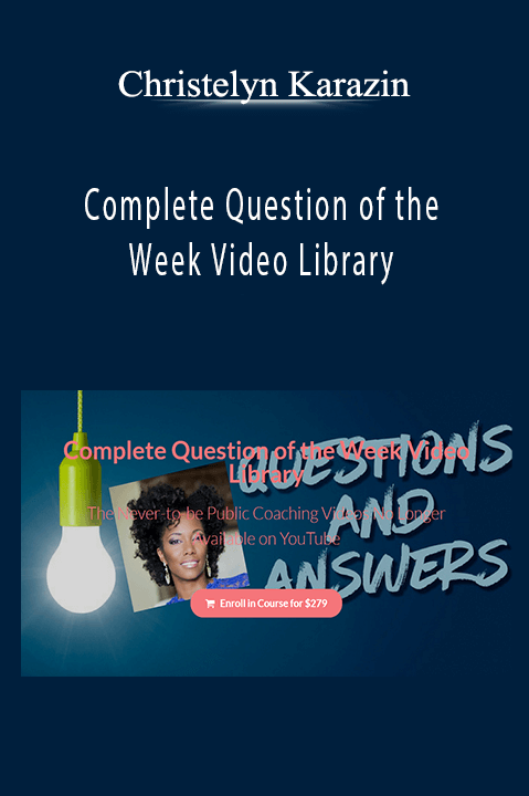 Complete Question of the Week Video Library – Christelyn Karazin