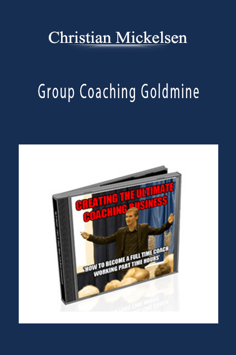 Group Coaching Goldmine – Christian Mickelsen