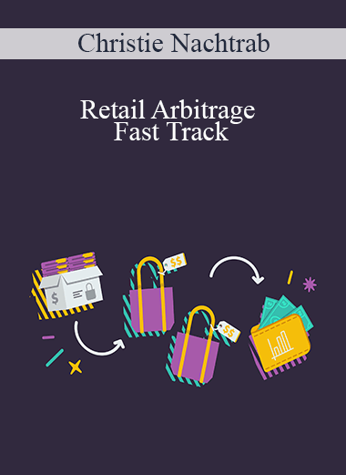 Retail Arbitrage Fast Track – Christie Nachtrab