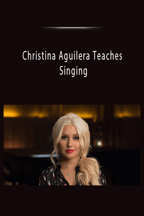 Christina Aguilera Teaches Singing