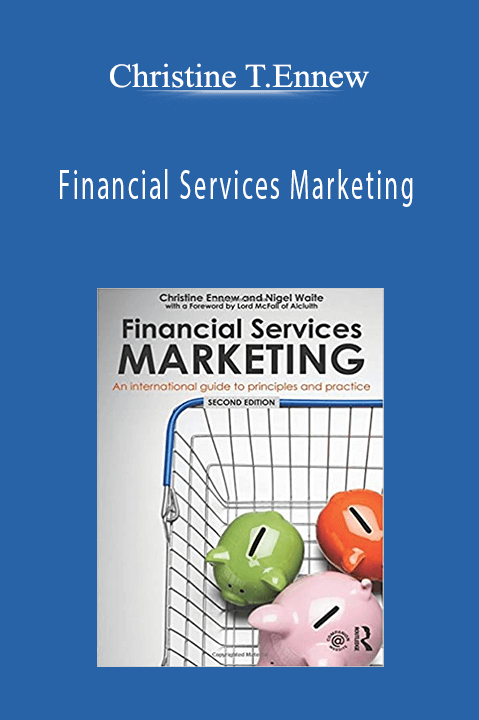 Financial Services Marketing – Christine T.Ennew