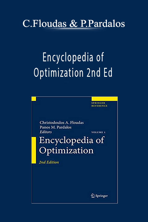 Encyclopedia of Optimization 2nd Ed – Christodoulos Floudas