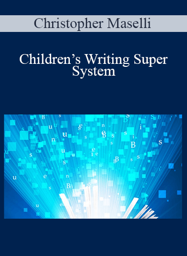 Children’s Writing Super System – Christopher Maselli