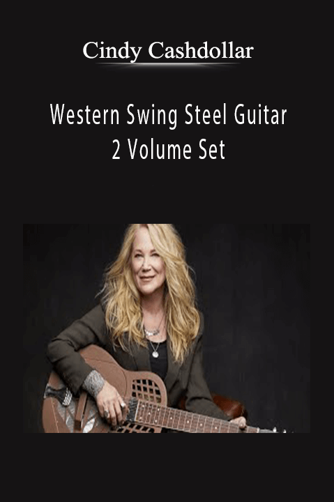 Western Swing Steel Guitar – 2 Volume Set – Cindy Cashdollar