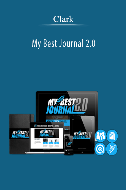 My Best Journal 2.0 – Clark Kegley