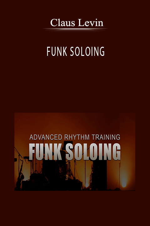FUNK SOLOING – Claus Levin