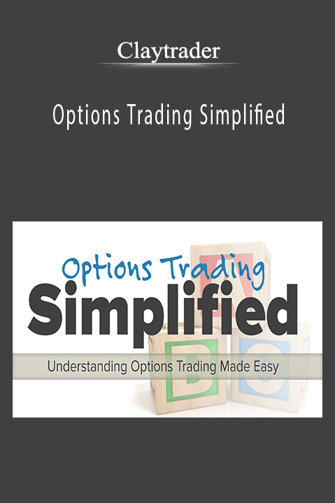 Options Trading Simplified – Claytrader