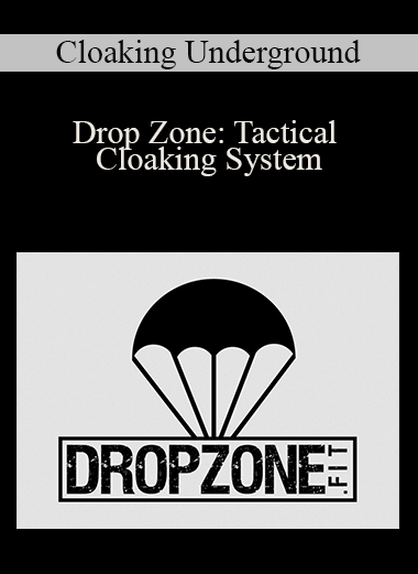Drop Zone: Tactical Cloaking System – Cloaking Underground