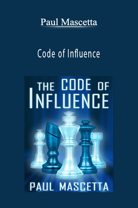 Paul Mascetta – Code of Influence