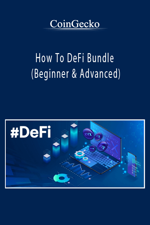 How To DeFi Bundle (Beginner & Advanced) – CoinGecko