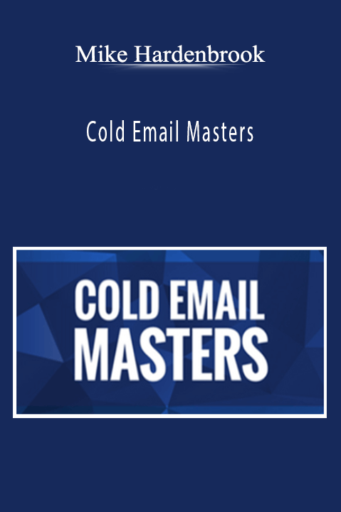 Mike Hardenbrook – Cold Email Masters