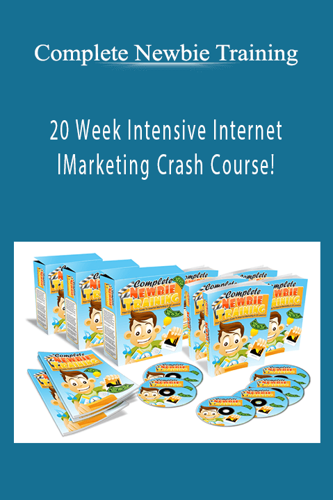 20 Week Intensive Internet Marketing Crash Course! – Complete Newbie Training