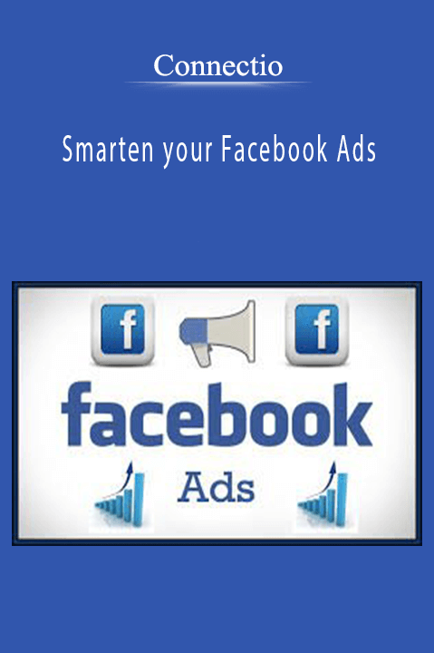 Smarten your Facebook Ads – Connectio