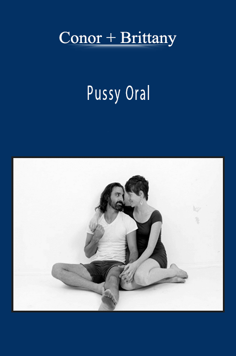 Pussy Oral – Conor + Brittany