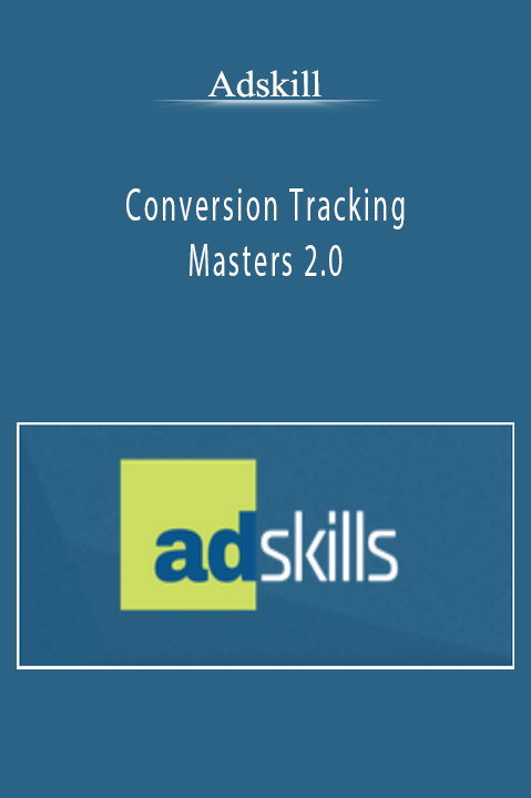 Adskill – Conversion Tracking Masters 2.0