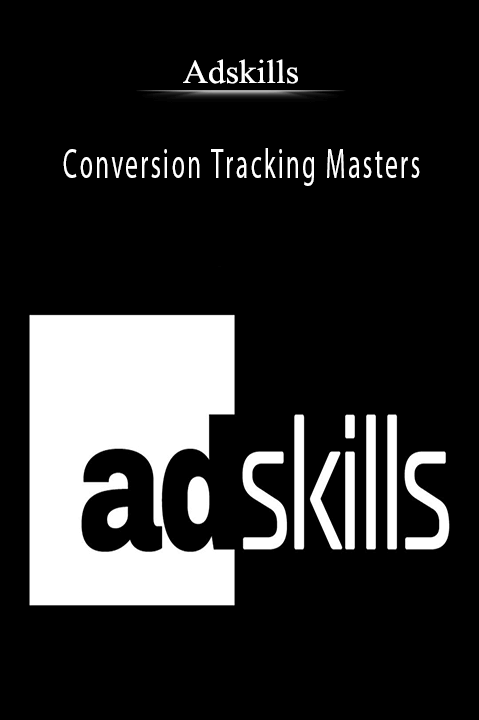 Adskills – Conversion Tracking Masters