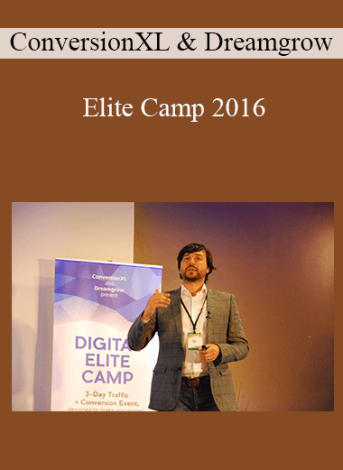 Elite Camp 2016 – ConversionXL and Dreamgrow