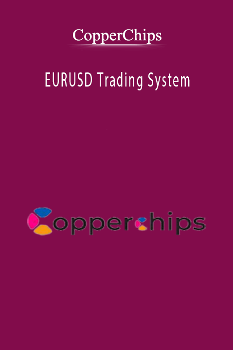EURUSD Trading System – CopperChips