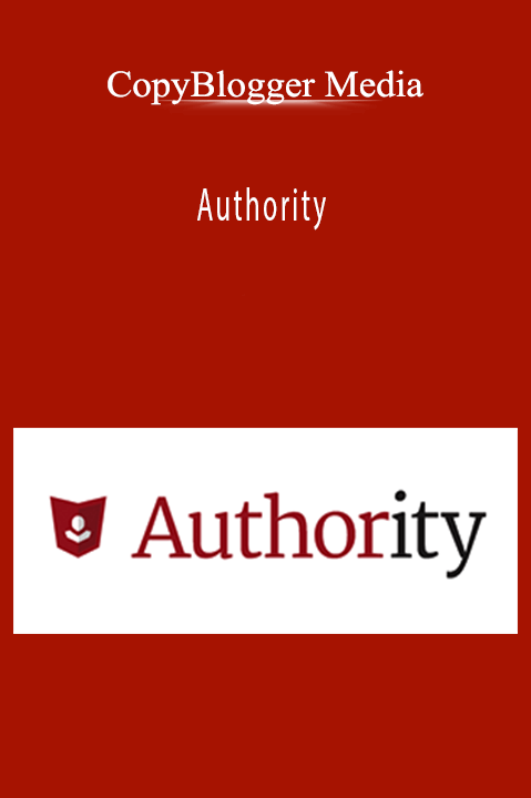 Authority – CopyBlogger Media