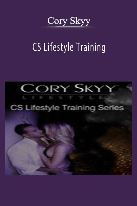 CS Lifestyle Training – Cory Skyy