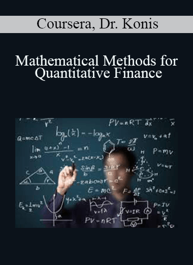 Mathematical Methods for Quantitative Finance – Coursera