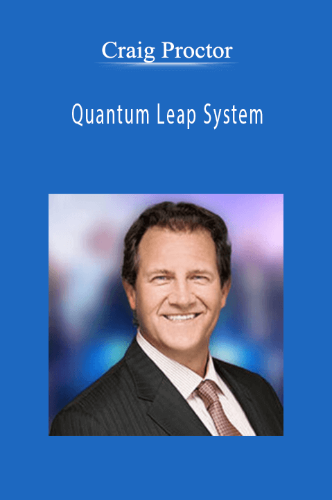 Quantum Leap System – Craig Proctor