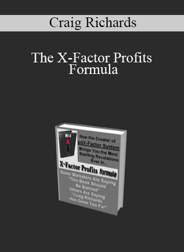 The X–Factor Profits Formula – Craig Richards