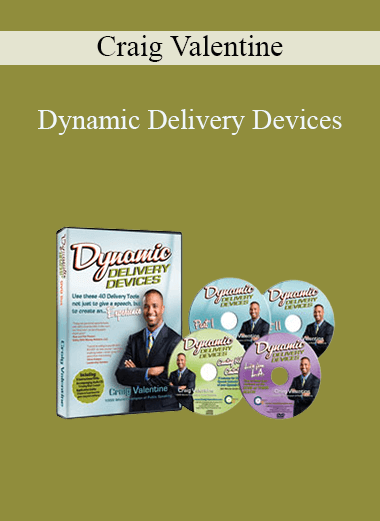 Dynamic Delivery Devices – Craig Valentine