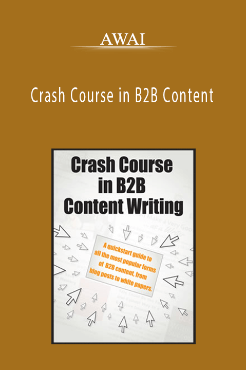 AWAI – Crash Course in B2B Content